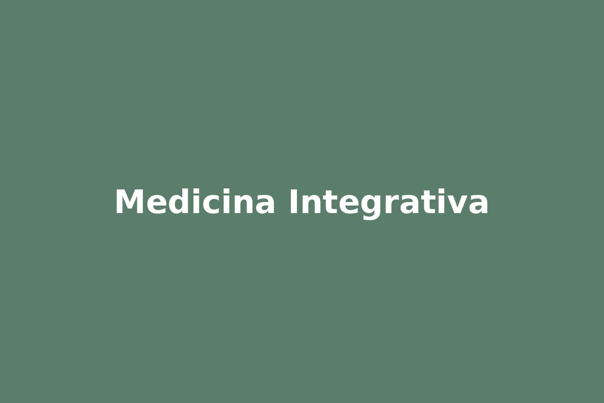 Medicina Integrativa - sesión clínica